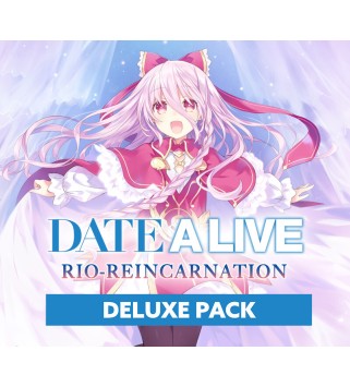 DATE A LIVE Rio Reincarnation - Deluxe Pack DLC Steam Key GLOBAL